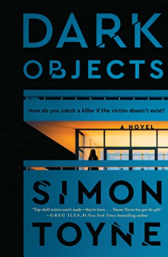 Dark Objects: A Novel (Laughton Rees, 1) view 2