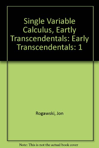 Single Variable Calculus, Eartly Transcendental... 1429204192 Book Cover