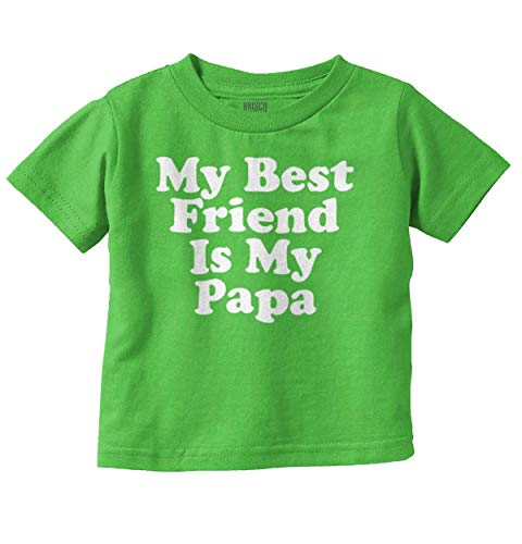 Father's Day My Best Friend is Papa Toddler Boy Girl T Shirt
