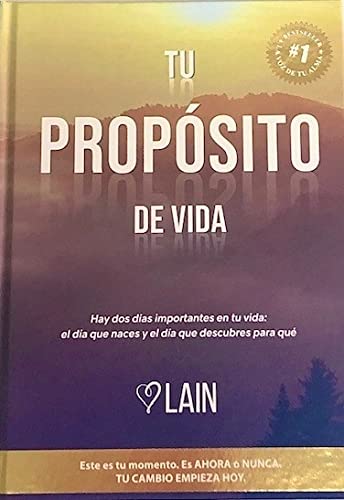 LAIN GARCIA CALVO Tu propósito de vida