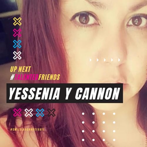 Yessenia Y Cannon's Thoughts on Women Empowerment