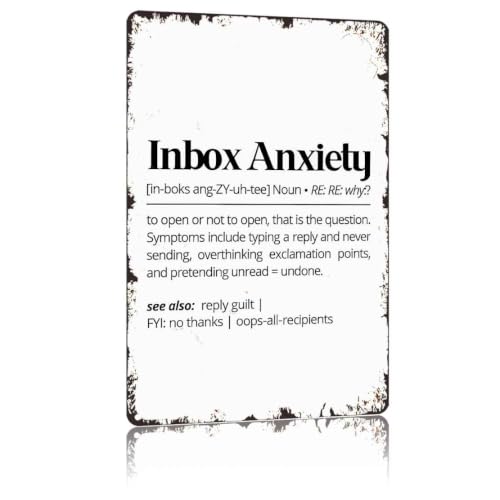 Inbox Anxiety Rustic Humorous Vintage Metal Sign 8X12 Inch Inbox Anxiety