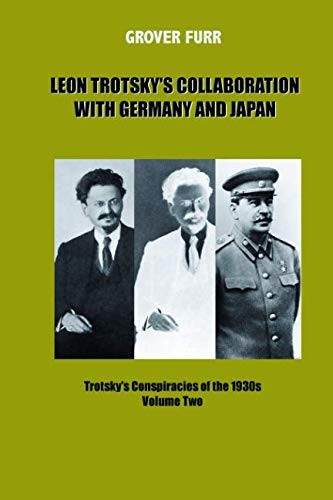 Leon Trotsky's Collaboration with Germany and Japan