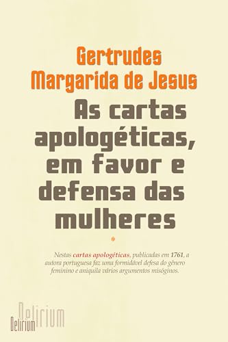As cartas apologéticas, em favor e defensa das mulheres: