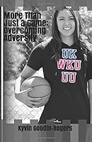 More Than Just a Game: Overcoming Adversity 1090836902 Book Cover