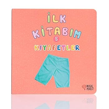 Paperback Ilk Kitabim 5 - Kiyafetler [Turkish] Book