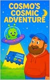 Cosmo's Cosmic Adventure (English Edition)