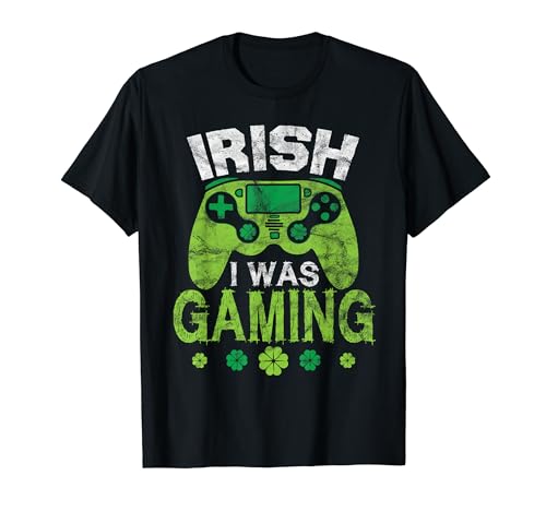 Irish I Was Gaming Funny St Patricks Day Gamer Shamrock Maglietta