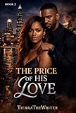 The Price Of His Love: Loved by a Dangerous Man 2