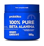 O que é Beta-Alanina 4 Probiótica 100% Pure Beta Alanina - 150G -