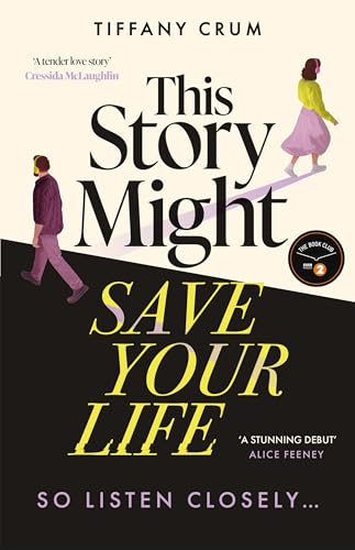 This Story Might Save Your Life: The instant New York Times bestseller. A stunning, suspenseful thriller with the heart of a love story (English Edition)