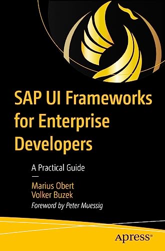 SAP UI Frameworks for Enterprise Developers: A Practical Guide view 2