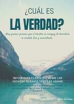 Cual es la Verdad: Descubre el sentido de tu vida en el mundo. Ven y encuentra las respuestas sobre tu existencia que tanto has buscado.