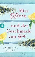 Miss Olivia und der Geschmack von Gin 3458363491 Book Cover