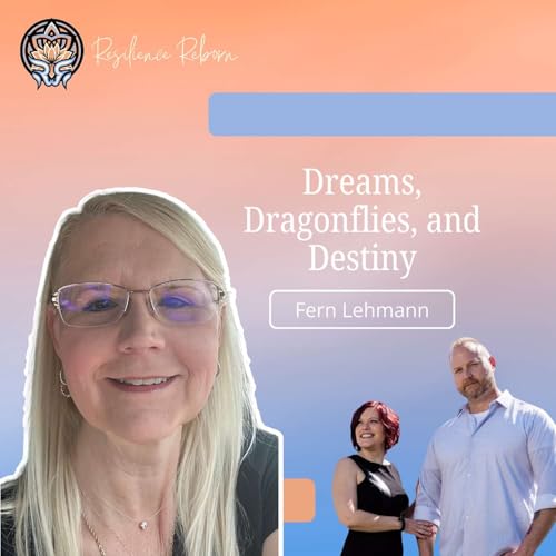 『Dreams, Dragonflies, and Destiny: How Fern Lehmann Overcame Grief』のカバーアート