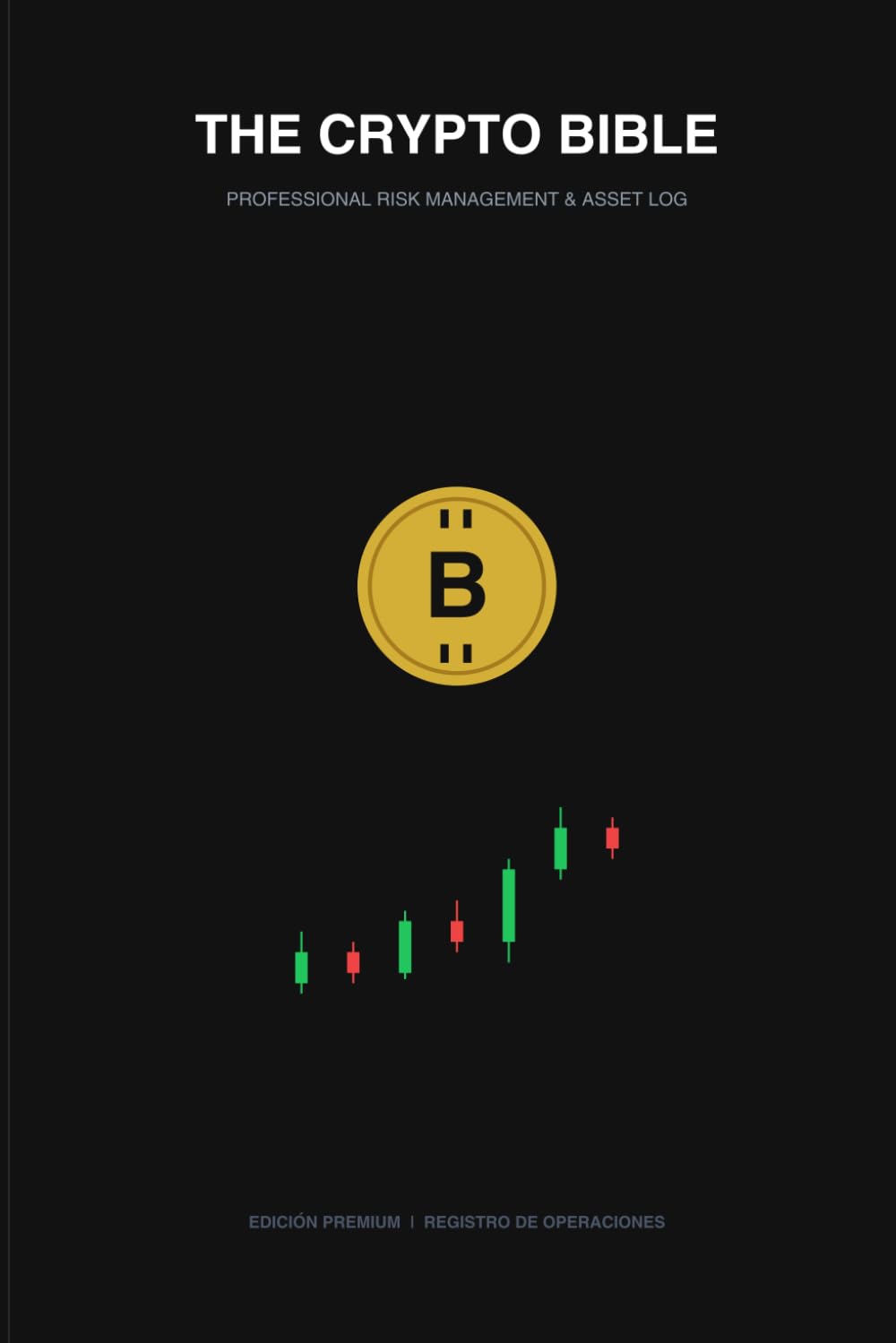 THE CRYPTO & DEFI BIBLE: The Ultimate High-Performance Operational Roadmap & Risk Ledger – Institutional-Grade Technical Dashboard for Digital Assets