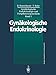 Produktbild Gynäkologische Endokrinologie und Fortpflanzungsmedizin: Band 1: Gynäkologische Endokrinologie