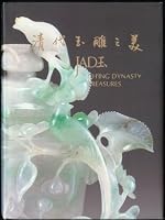 Qing dai yu diao zhi mei = Jade, Ching Dynasty Treasures 9570202025 Book Cover