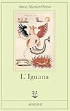 L'iguana (Italian Edition)