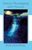 Instant Messaging with Heaven