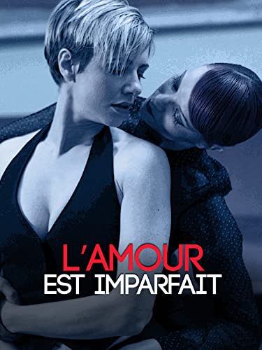 L'amour est imparfait