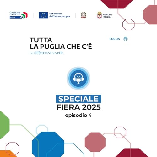 『Welfare, Terzo Settore e Imprese Benefit: il valore sociale della Puglia - Ep.4』のカバーアート