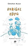  Berigel Köyü
