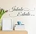 Vinyl Wall Decal Inhale The Future Exhale The Past Yoga Studio Meditation Stickers Mural 22.5 in x 9.5 in gz297
