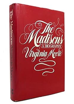 Hardcover The Madisons: A Biography Book