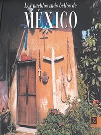 Les Plus Beaux Villages du Mexique : un beau livre pour sublimer votre salon