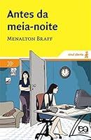 Antes Da Meia-Noite - Coleção Sinal Aberto 850811267X Book Cover