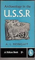 Archaeology in the USSR B0007E94XI Book Cover