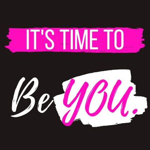 Ep. 99 It's Time to Own What YOU Want