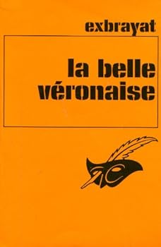 La belle Véronaise - Book #6 of the Roméo Tarchinini
