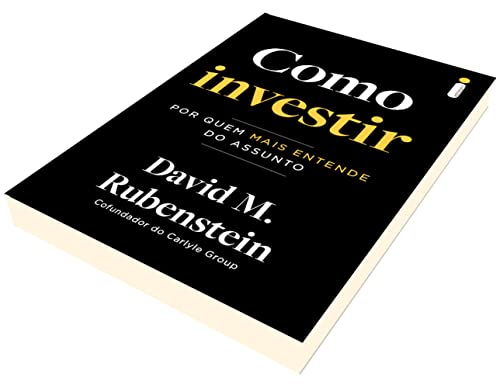 Como investir: Por quem mais entende do assunto