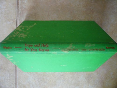 Hope and Help for Your Nerves B000EHCU20 Book Cover