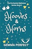 Hooves & Horns (The Enchanted Alehouse, Band 2)
