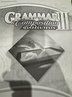 Abeka Grammar and COmposition III - Tests and Quizzes - including Composition Checklist and Reading Record B00909Z47G Book Cover