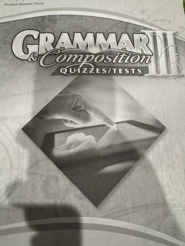 Abeka Grammar and COmposition III - Tests and Quizzes - including Composition Checklist and Reading Record