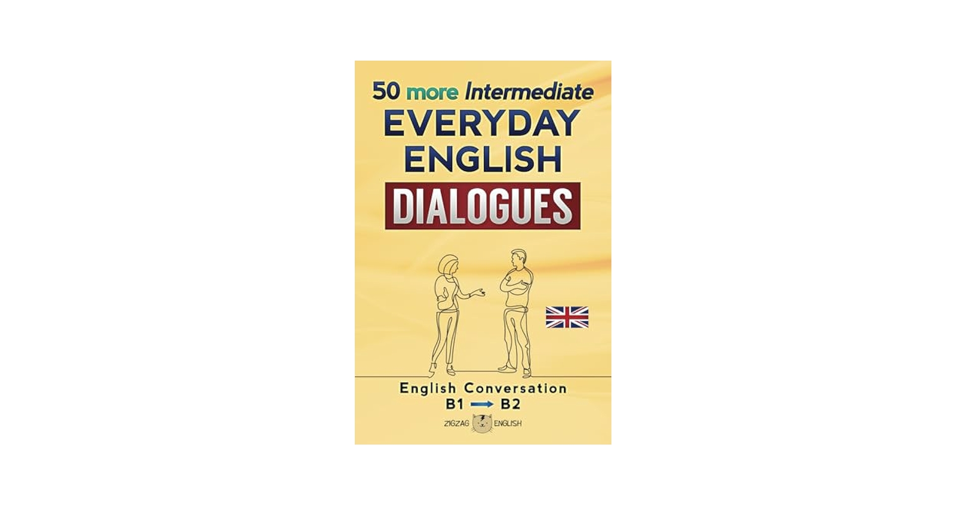 Amazon.com: 50 MORE INTERMEDIATE EVERYDAY ENGLISH DIALOGUES