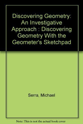 Discovering Geometry: An Investigative Approach... 1559535873 Book Cover