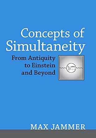 Concepts of Simultaneity: From Antiquity to Einstein and Beyond book cover