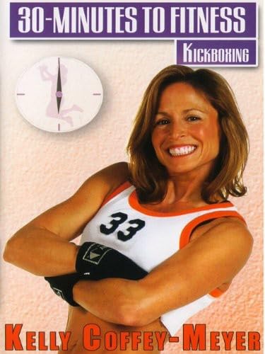 30 Minutes to Fitness: Kickboxing With Kelly Coffey-Meyer [Reino Unido] [DVD]