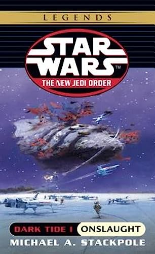 Dark Tide I: Onslaught (Star Wars: The New Jedi... B0073RKV34 Book Cover