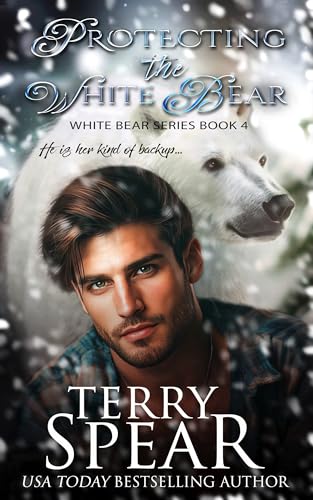 Protecting the White Bear (White Bear Series Book 4)