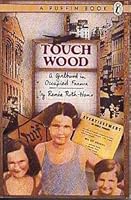 Touch Wood: A Girlhood in Occupied France 0140340858 Book Cover
