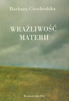 Paperback Wraz?liwos´c´ materii (Polish Edition) [Polish] Book