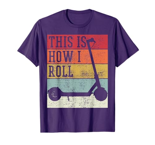 Scooter Electro This Is How I Roll Vintage Retro T-Shirt