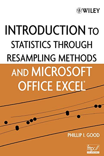 Introduction to Statistics Through Resampling Methods and Microsoft Office Excel view 2
