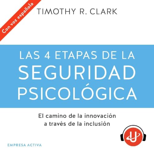 『Las 4 etapas de la seguridad psicol&oacute;gica』のカバーアート